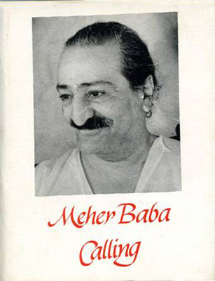 Meher Baba’s Calling